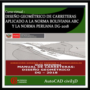 711 DISEÑO DE CARRETERAS CON CIVIL3D NORMA DG 2018