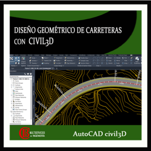 1188 DISEÑO DE CARRETERAS CON CIVIL3D NORMA AASHTO 2011