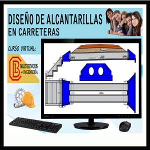 1204 DISEÑO DE PLANOS DE ALCANTARILLAS EN CARRETERAS