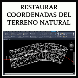 1823 RESTAURADOR COORDENADAS DEL TERRENO NATURAL