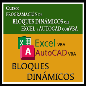1958 CURSO: PROGRAMACIÓN DE BLOQUES DINÁMICOS EN AUTOCAD Y EXCEL CON VBA