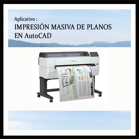 2125 IMPRESIÓN MASIVA DE PLANOS EN AutoCAD